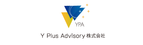経営・財務・戦略経営支援 Y Plus Advisory Co.,Ltd